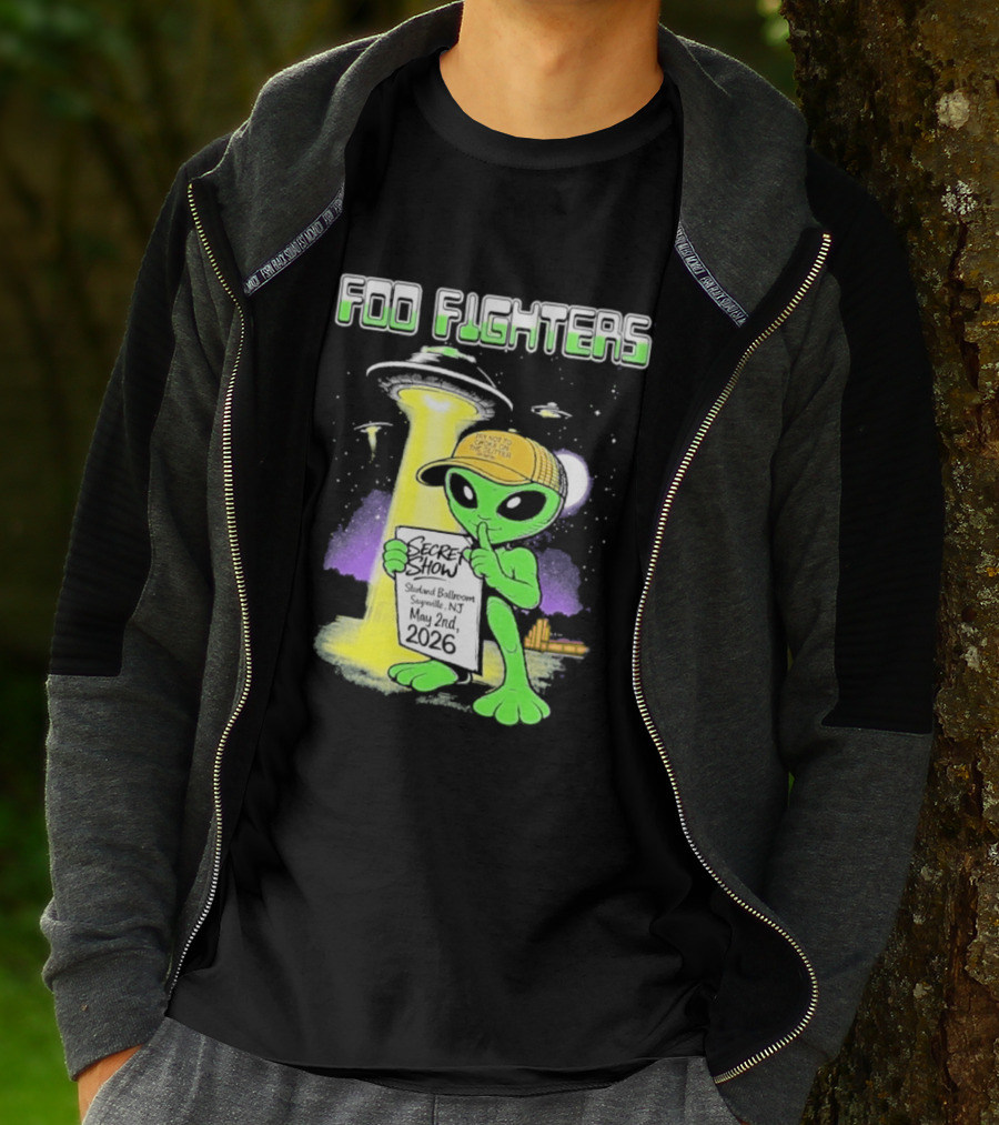 Foo Fighters Sayreville 2026 Secret Show Starland Ballroom May 2 The Alien Do Not Go Out To The Glitter T-Shirt