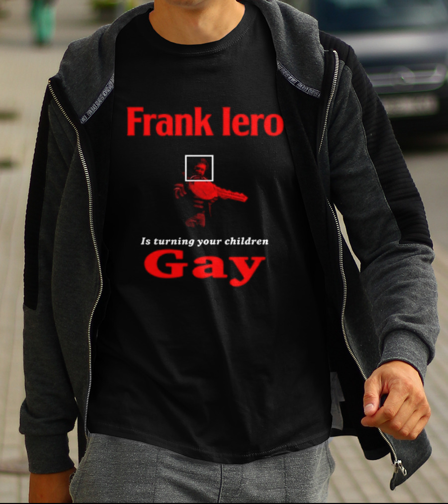 Frank Iero Is Turning Your Children Gay Text In Red With Bird Image T-Shirt