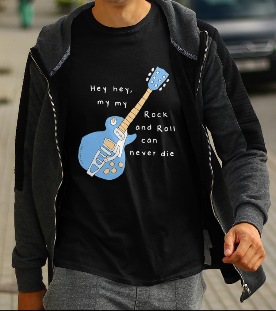 Hey Hey My My Rock And Roll Can Never Die Blue Guitar T-Shirt