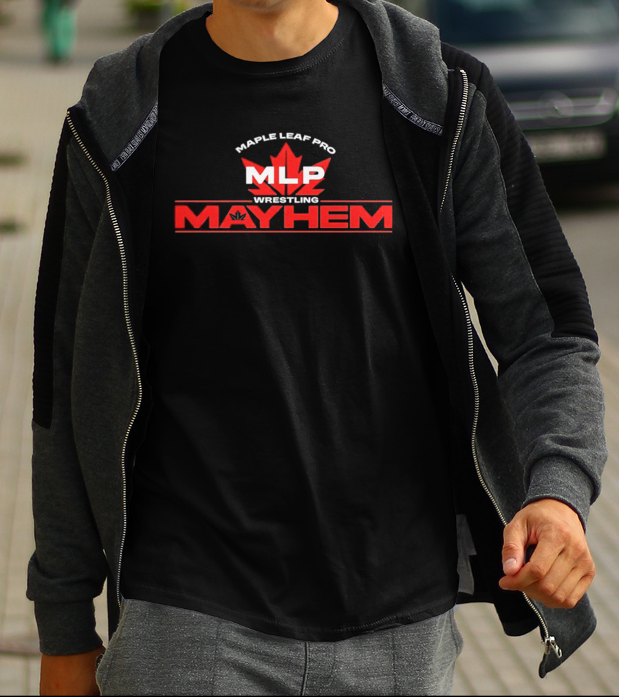Maple Leaf Pro MLP Wrestling Mayhem T-Shirt