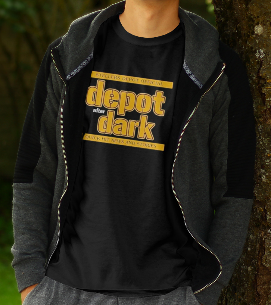Steelers Depot Official Depot After Dark Quick Hit News And Stories T-Shirt