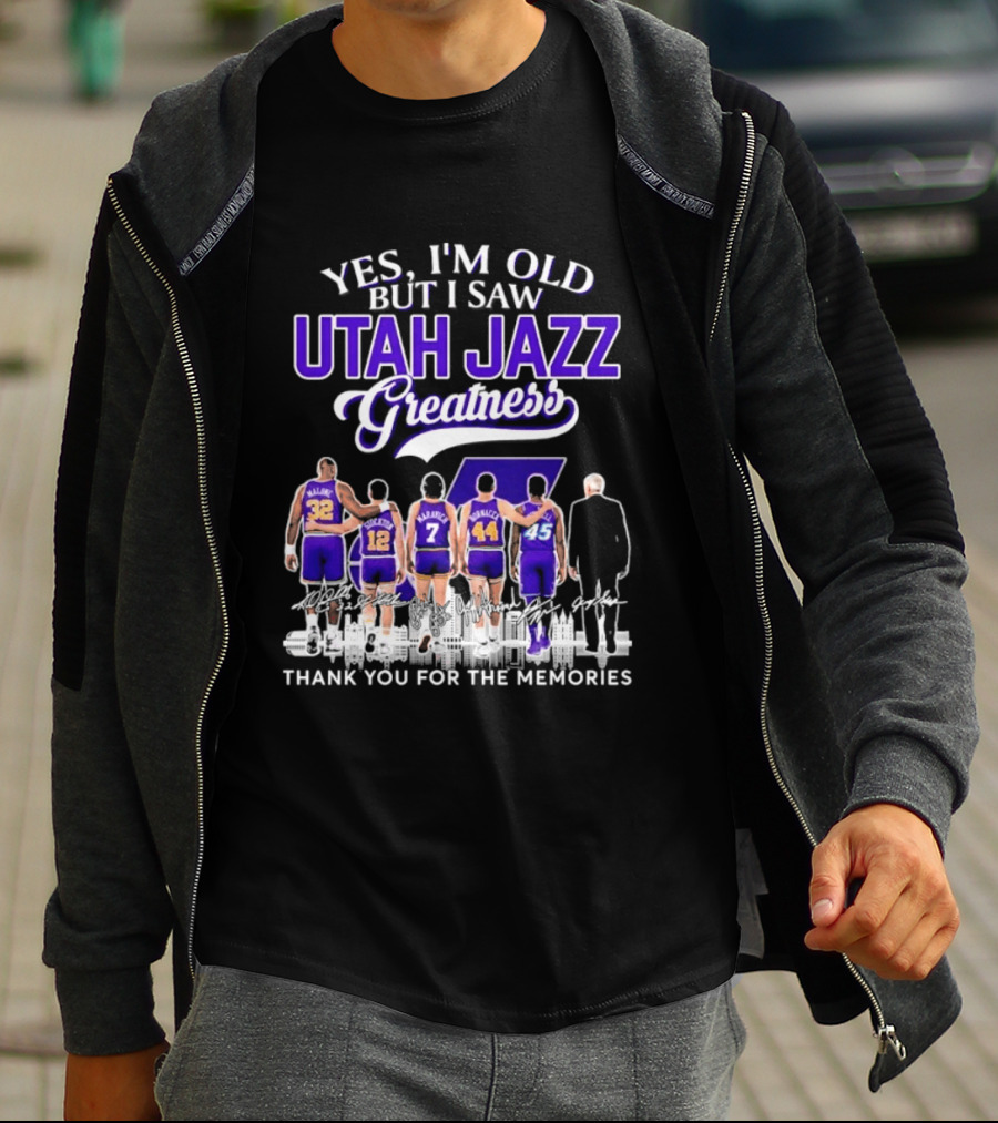 Yes I'm Old But I Saw Utah Jazz Greatness Thank You For The Memories T-Shirt