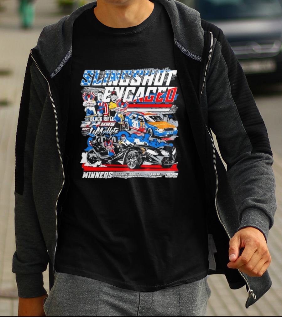 Slingshot Engaged Winners Carson Hocevar Cletus McFarland Black Rifle Freedom Factory 2.4 Hours Of Le Mullets T-Shirt