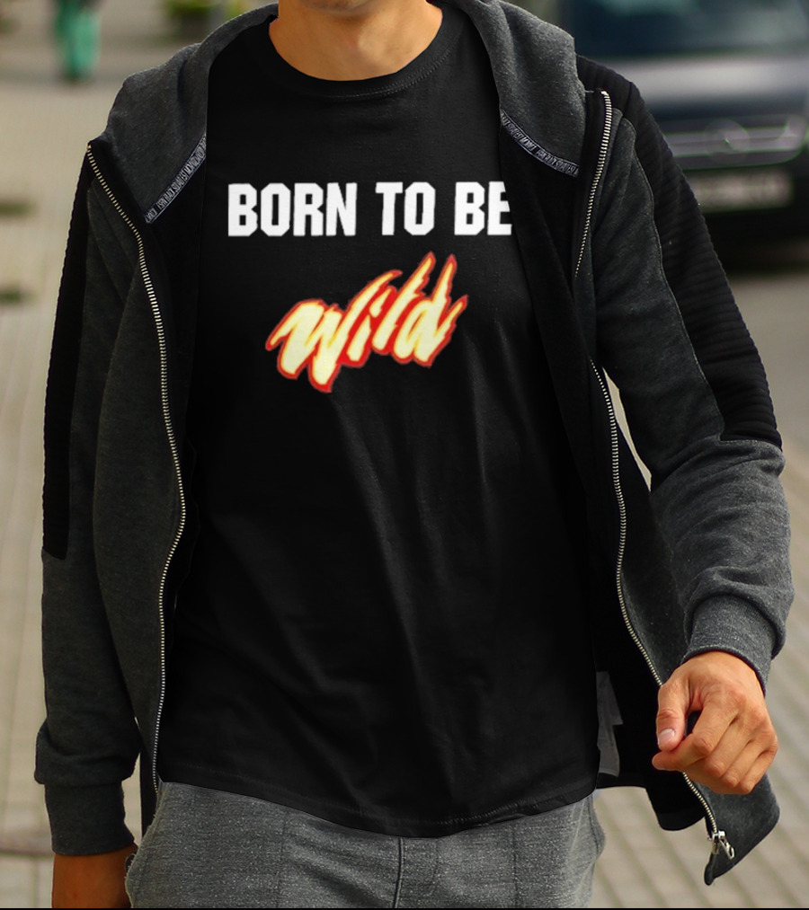 Born To Be Wild Minnesota Wild T-Shirt