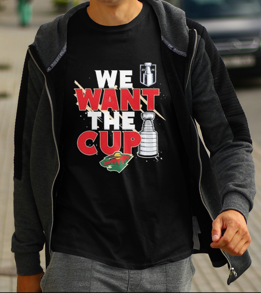 Minnesota We Want The Cup Hockey Fans Stanley Motif T-Shirt