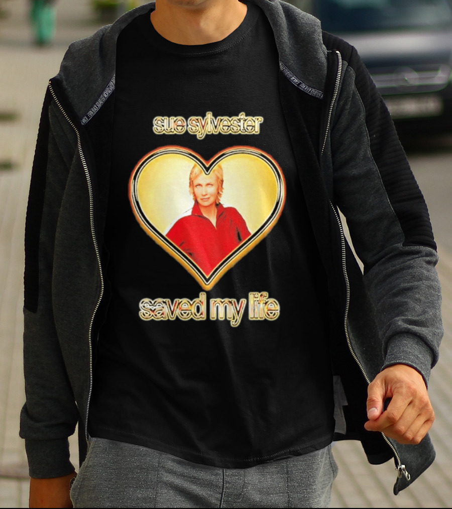 Sue Sylvester Saved My Life Heart T-Shirt