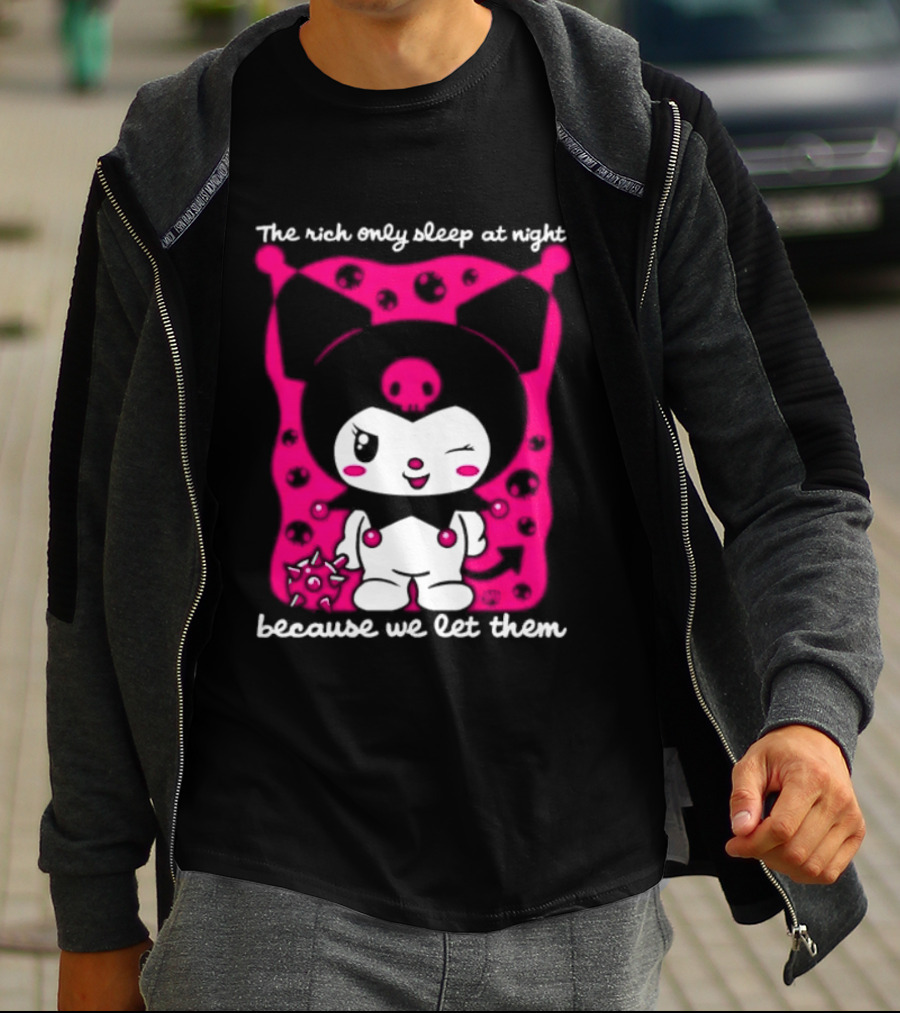 The Rich Only Sleep At Night Because We Let Them Cat T-Shirt