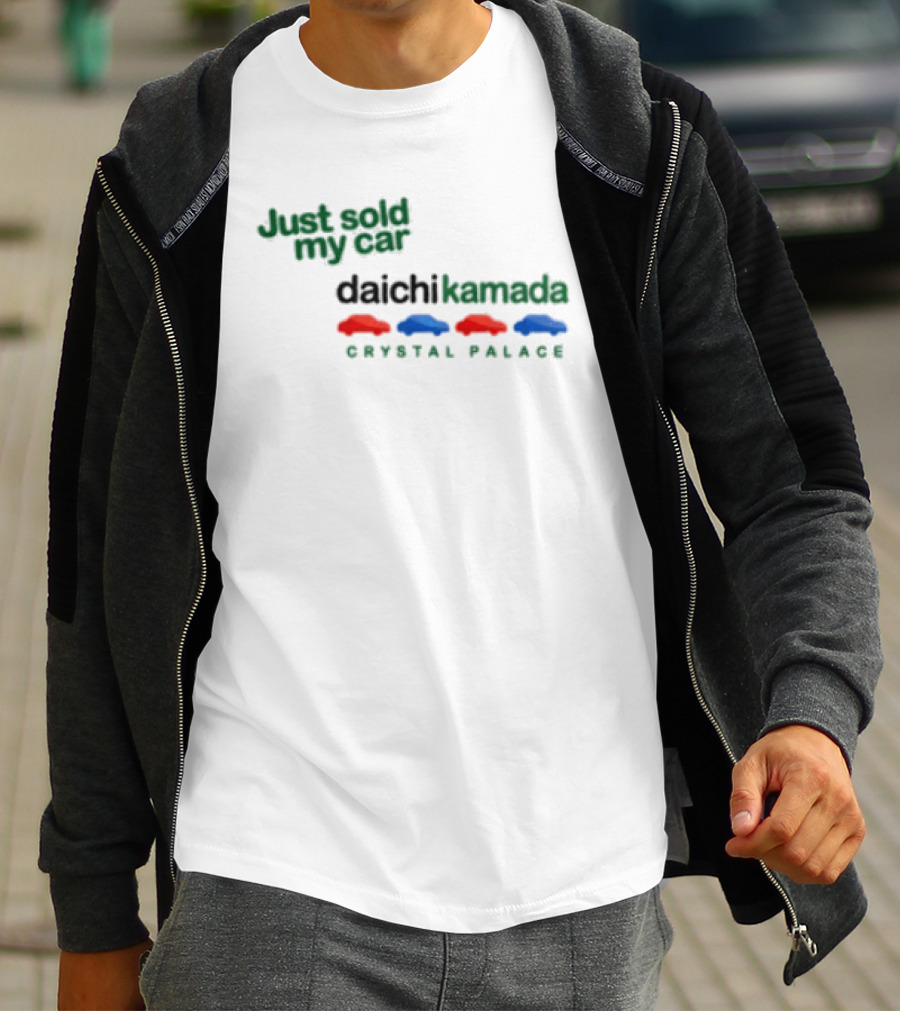 Just Sold My Car Daichi Kamada Crystal Palace T-Shirt