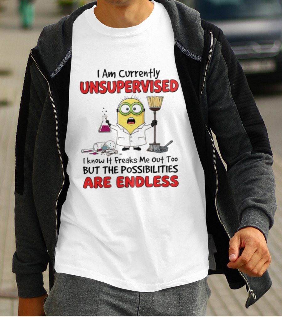 I Am Currently Unsupervised Minions Lab Possibilities Are Endless T-Shirt