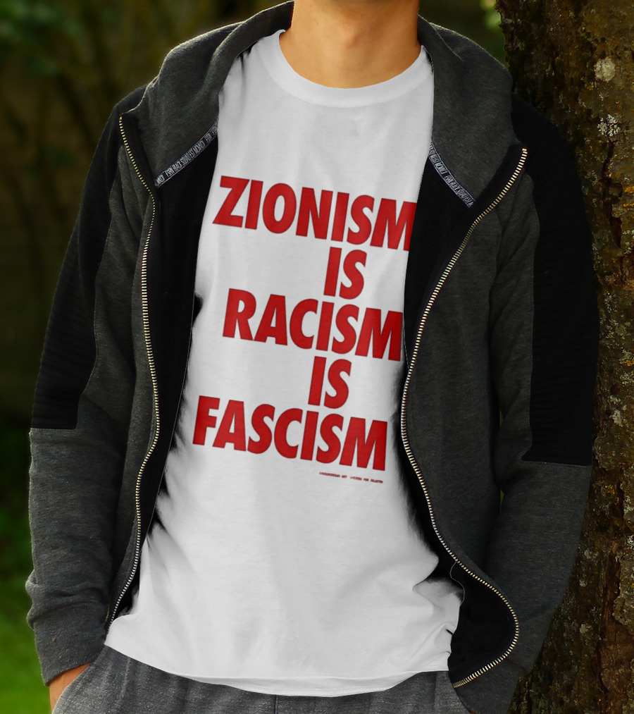 Zionism Is Racism Is Fascism 2026 Top T-Shirt