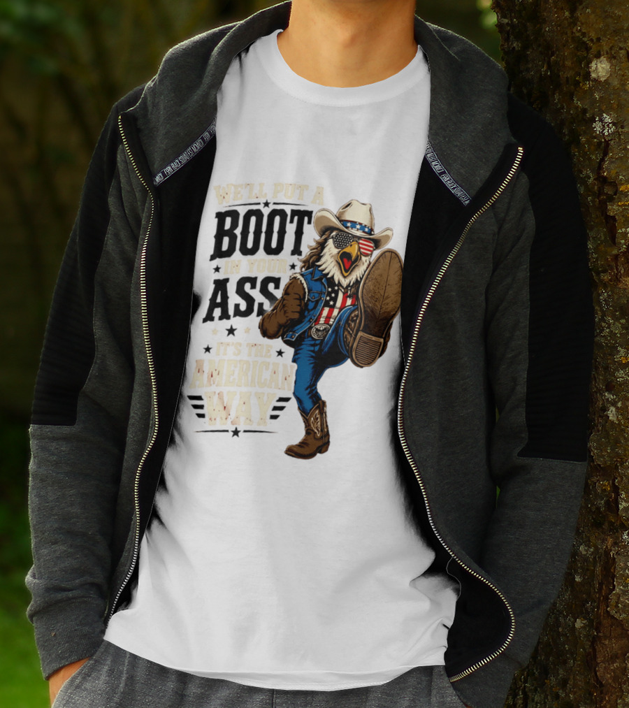 Boot In Your Ass Patriotic Bald Eagle Cowboy Mullet Fourth Of July T-Shirt