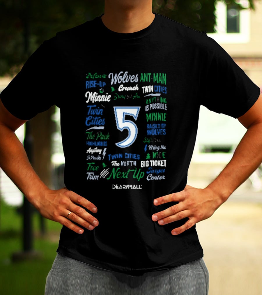 Webber Twin Cities Timberwolves Ant Man Dunk Aerospace Next Up Basketball 5 T-Shirt