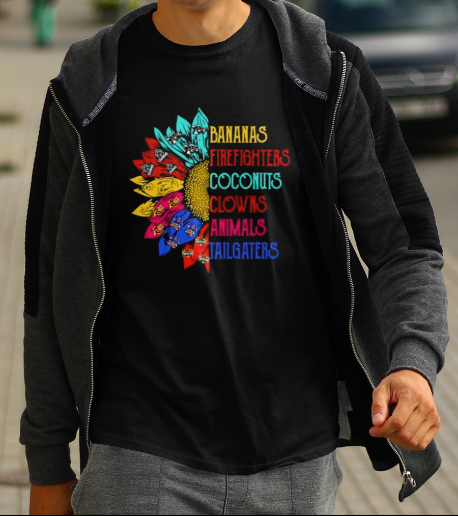 Bananas Firefighters Coconuts Clowns Animals Tailgaters Sunflower T-Shirt