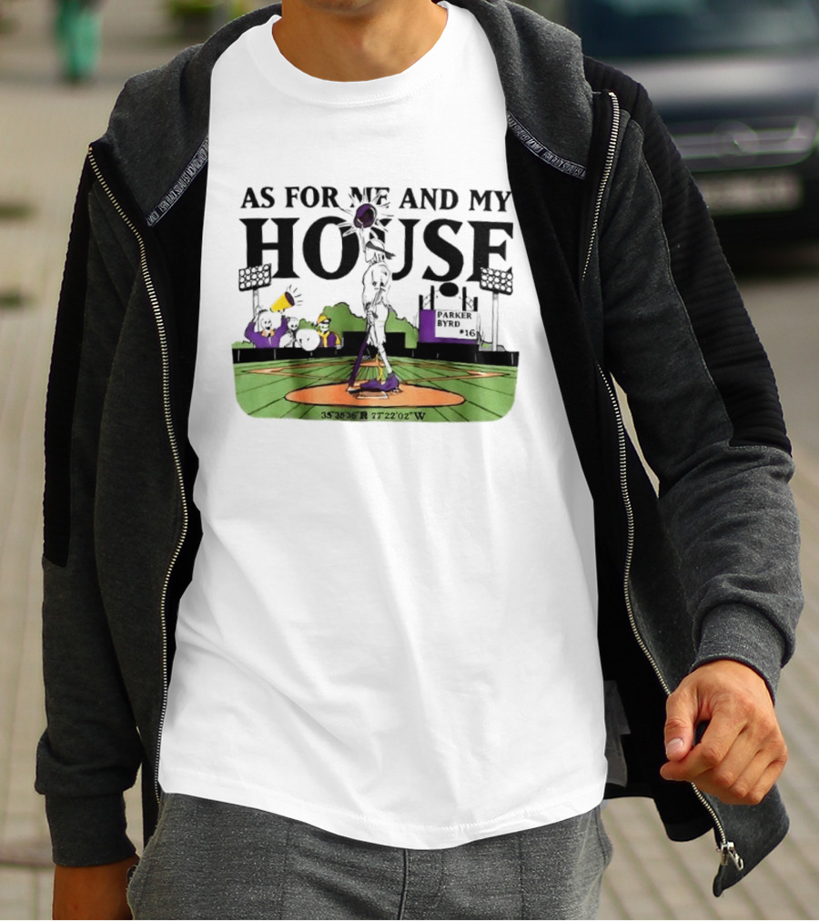 As For Me And My House Baseball Field Coordinates Parker Byrd T-Shirt