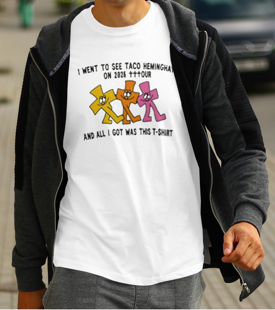 I Went To See Taco Hemingway On 2026 Tttour And All I Got Was This T T-Shirt