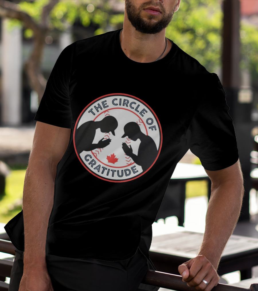The Circle Of Gratitude Toronto Blue Jays Kaz Okamoto Canada Maple Leaf T-Shirt
