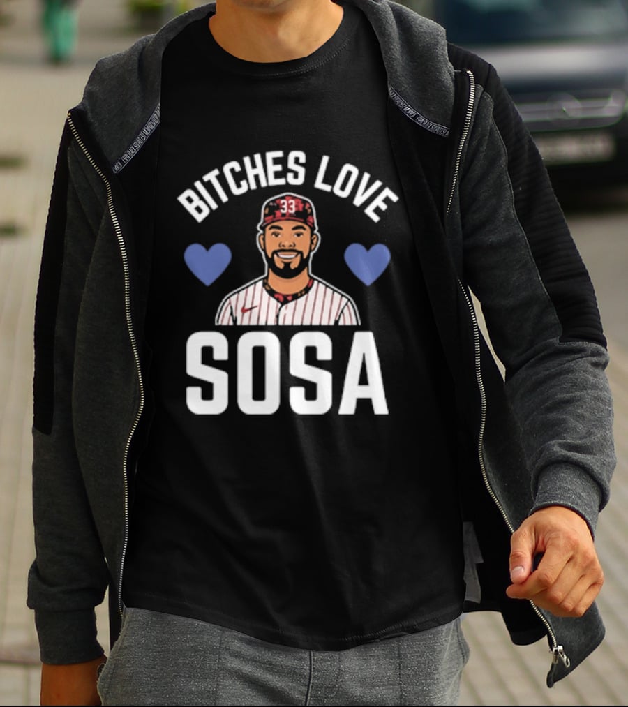 Bitches Love Sosa Edmundo Sosa Baseball Player 33 Hearts T-Shirt