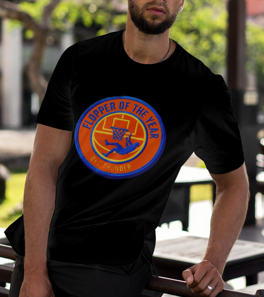 Flopper Of The Year OKC Thunder Basketball Humor SGA Moment T-Shirt