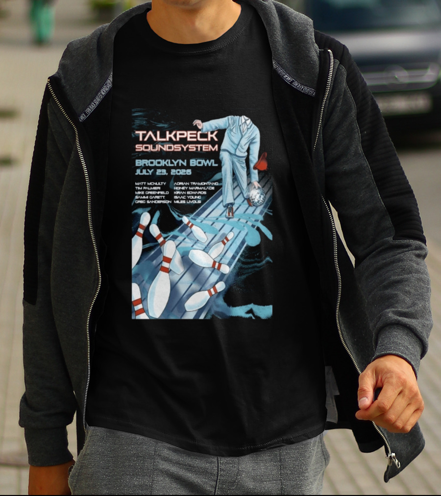 TalkBack Sound System 7 23 2026 Brooklyn NY T-Shirt
