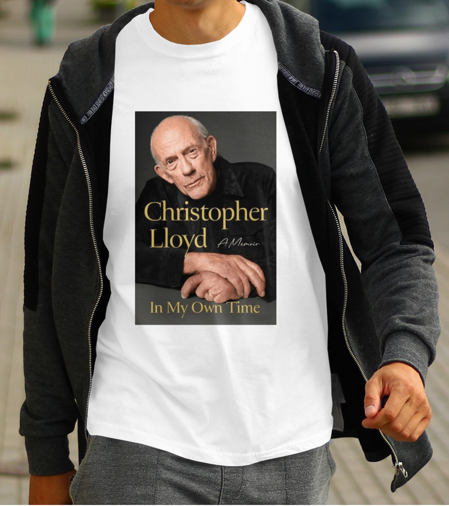 Christopher Lloyd A Memoir In My Own Time Available 10.27.26 T-Shirt