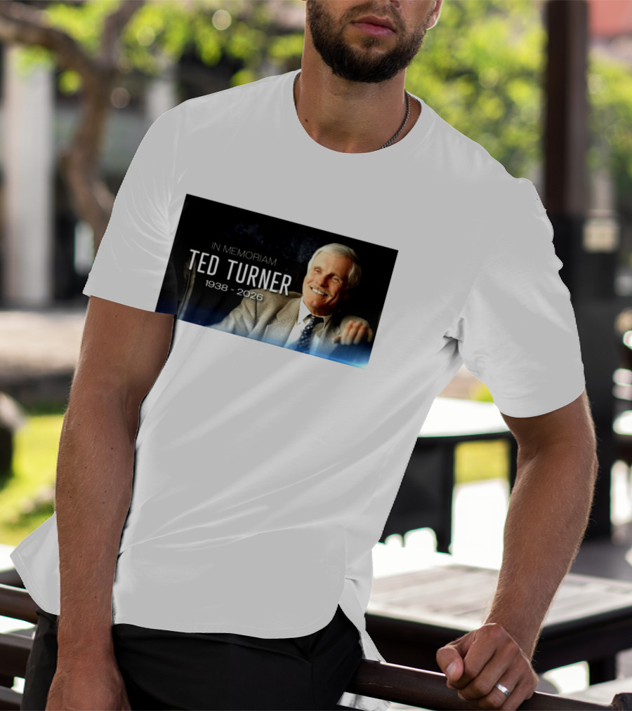In Memoriam Ted Turner 1938 2026 T-Shirt