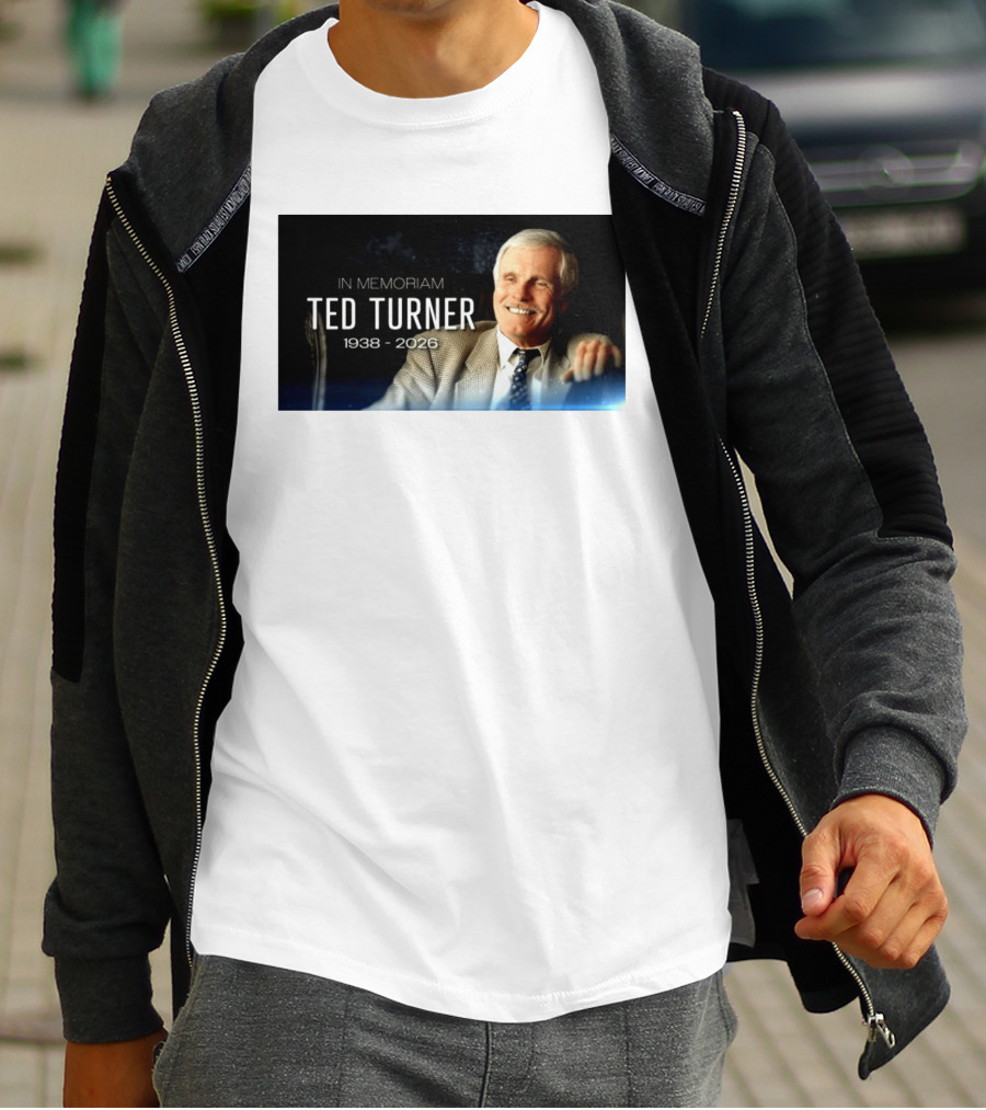In Memoriam Ted Turner 1938 2026 T-Shirt
