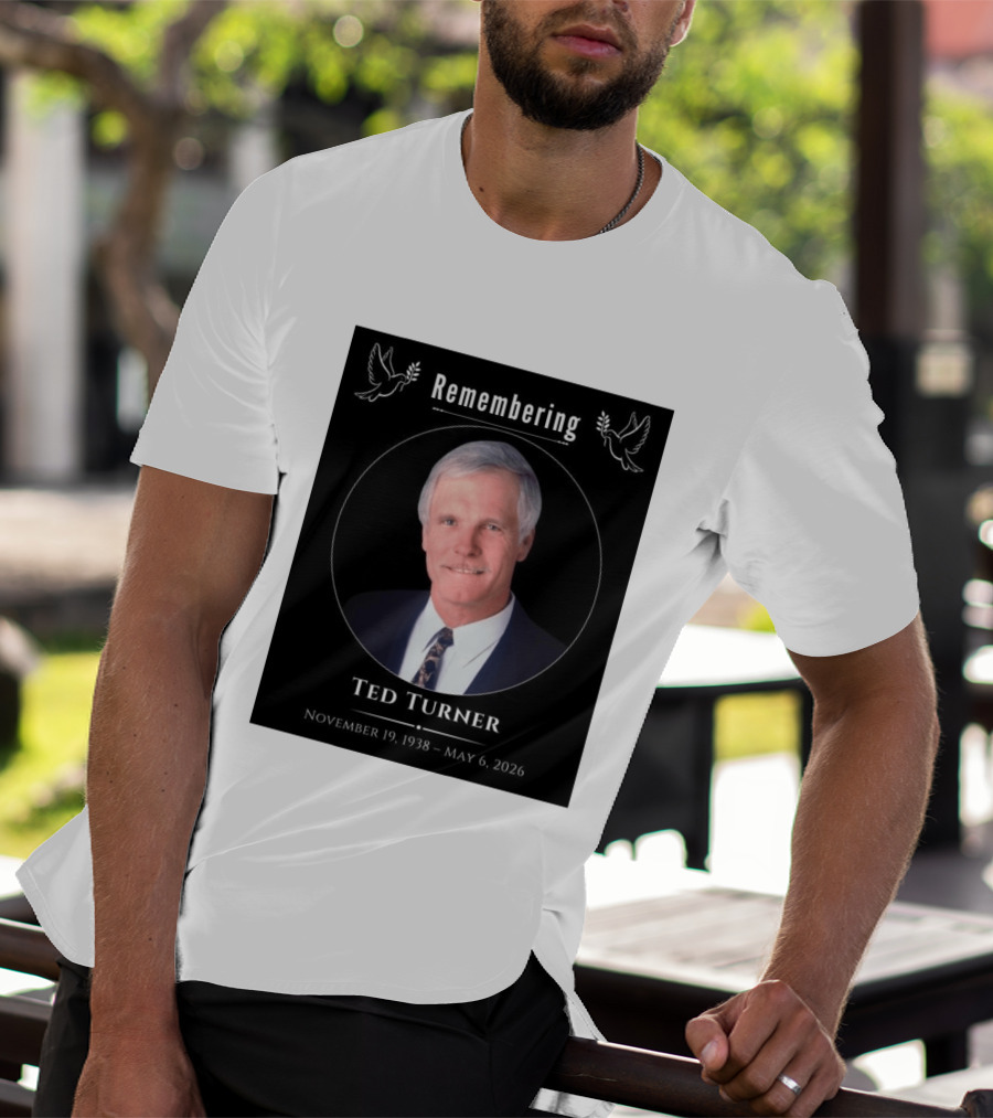 Ted Turner Memorial November 19 1938 May 6 2026 T-Shirt