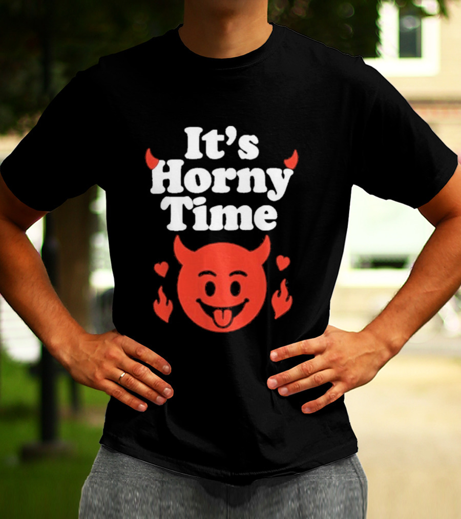 It's Horny Time Devil Red Face With Flames And Hearts T-Shirt