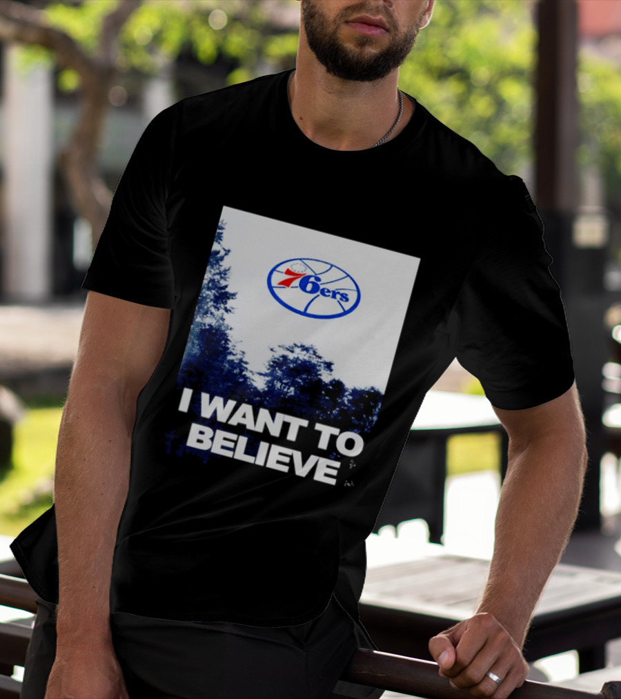 Philadelphia 76ers 6ers I Want To Believe UFO Basketball T-Shirt