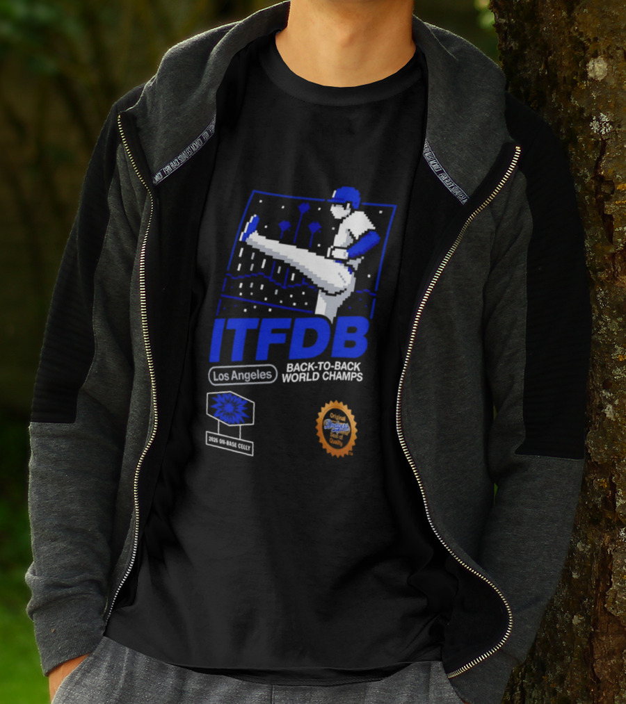 Los Angeles ITFDB Back To Back World Champs Dodgers T-Shirt
