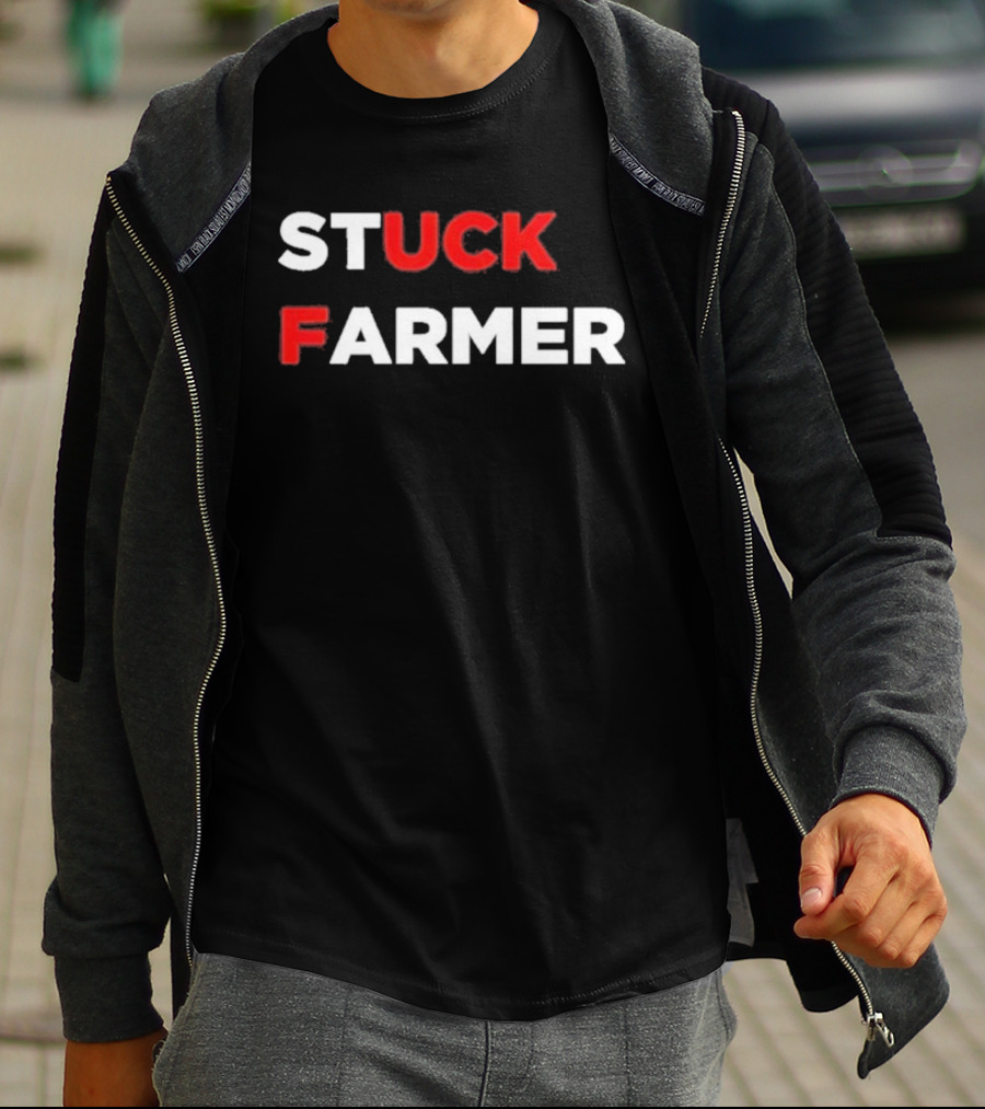 Stuck Farmer T-Shirt