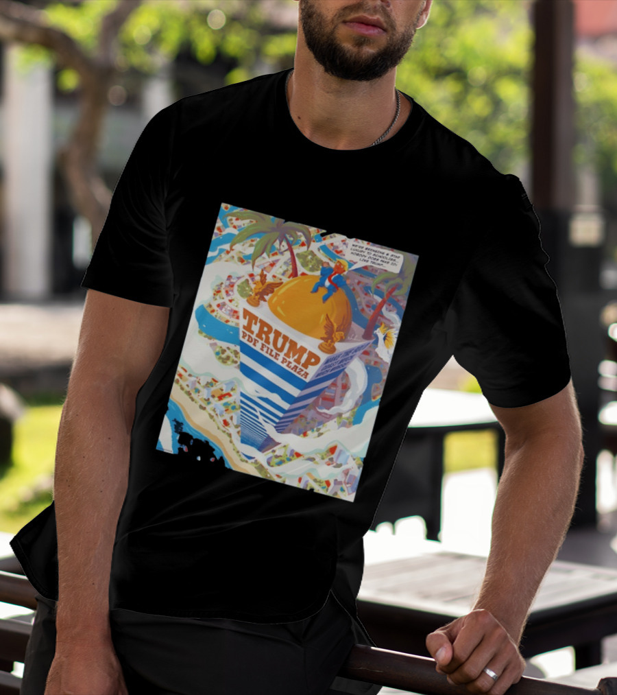 Trump PDF File Plaza Bringing Star Luxury To Schoolies Fake IDs T-Shirt
