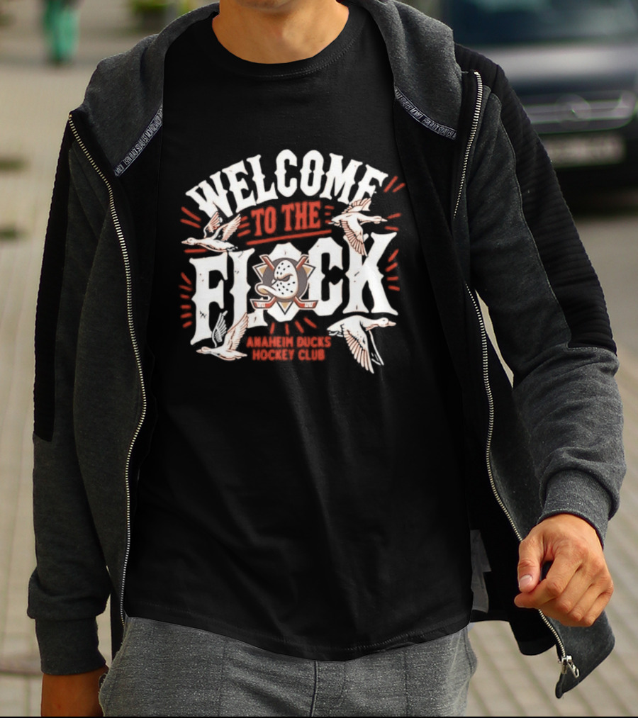 Welcome To The Flock Anaheim Ducks Club Team Fan Gear T-Shirt