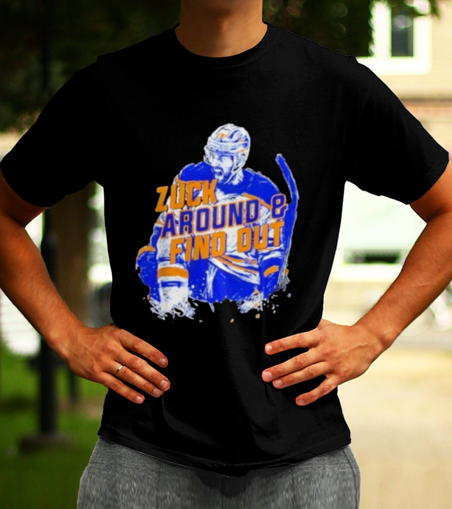 Zuck Around And Find Out Buffalo Sabres NHL Hockey 2026 T-Shirt