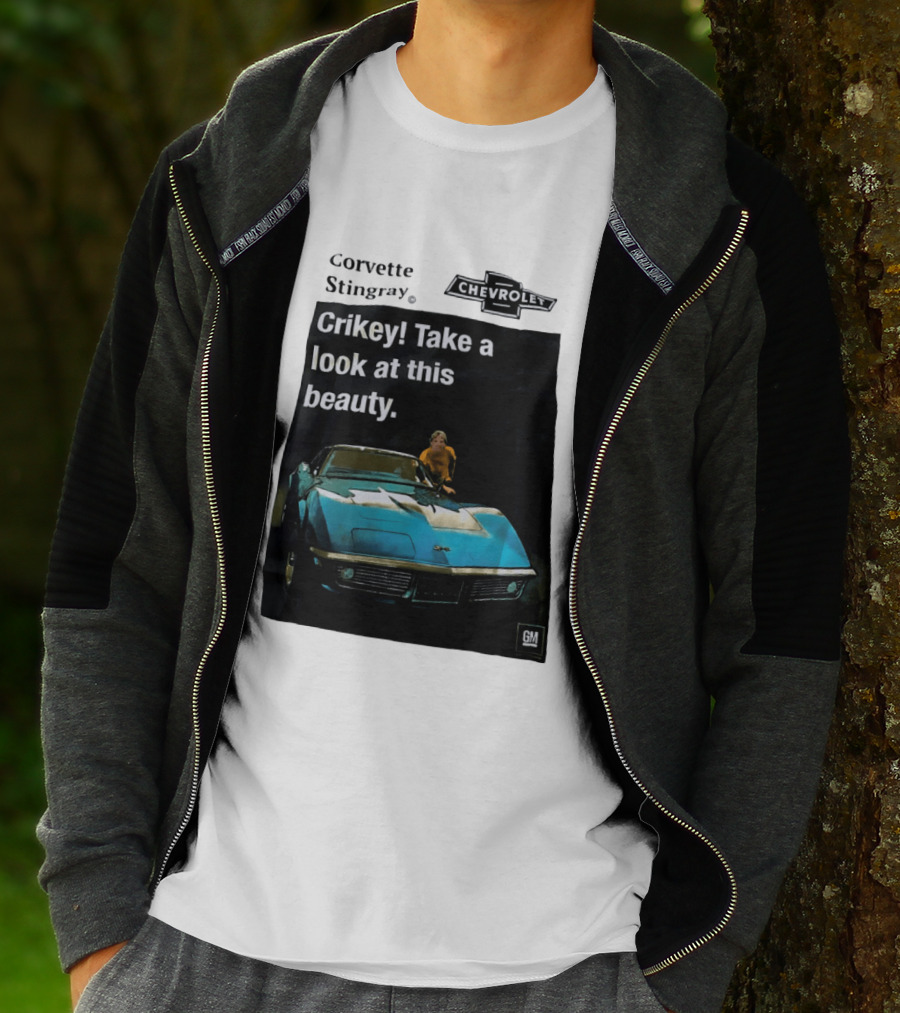 Chevrolet Corvette Stingray Crikey Take A Look At This Beauty T-Shirt