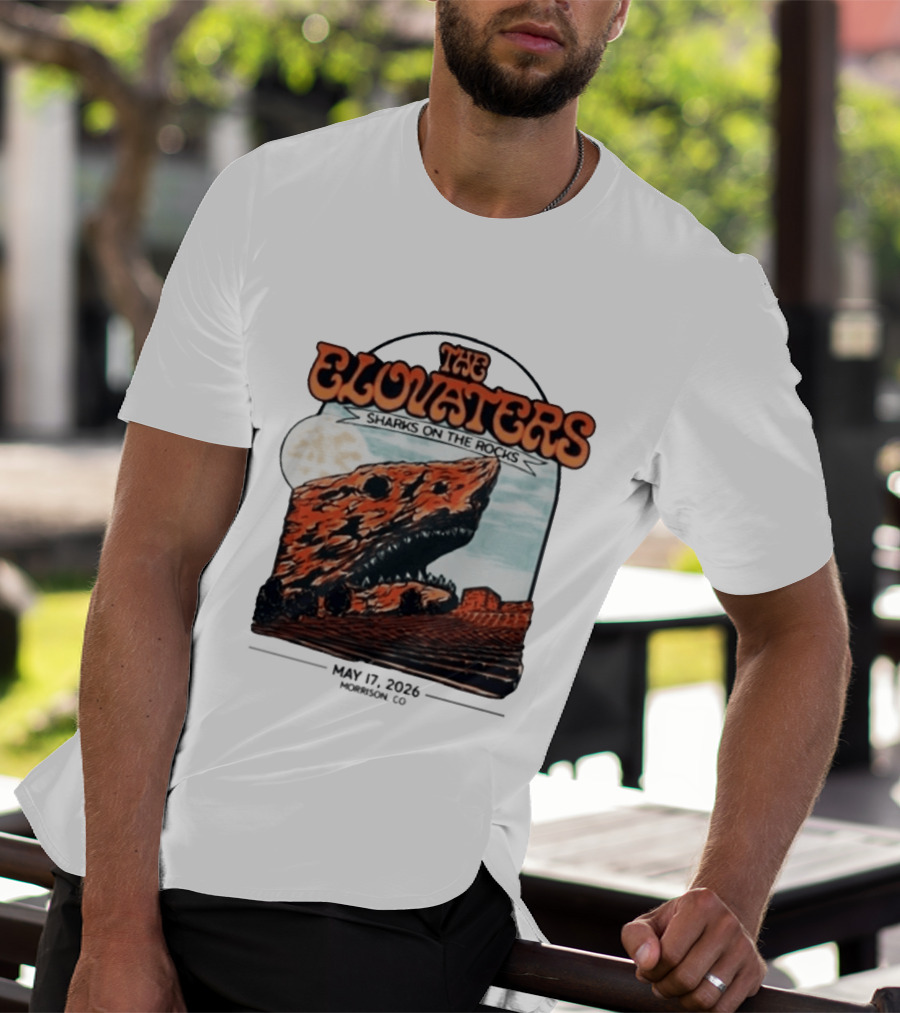 The Elovaters Sharks On The Rocks Red Rocks Amphitheatre 5 17 26 T-Shirt