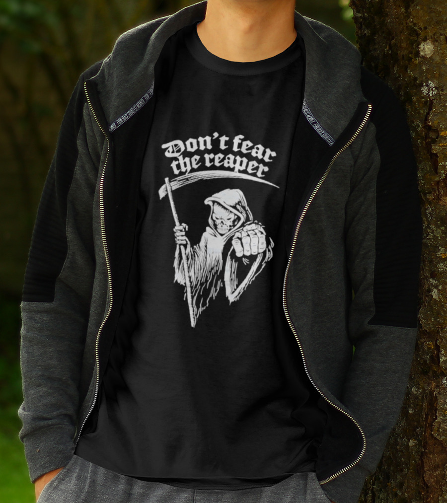 Don't Fear The Reaper Grim Reaper Scythe T-Shirt