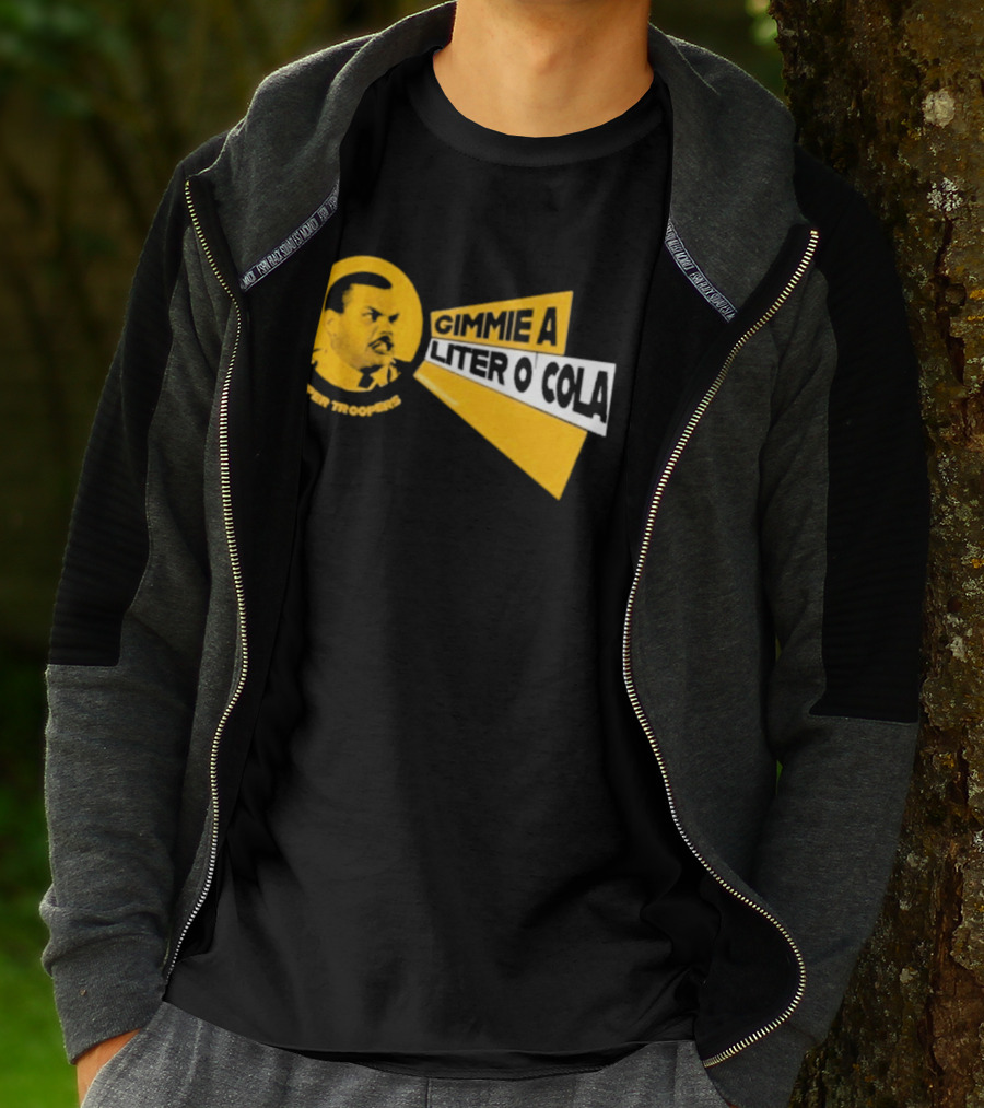 Super Troopers Gimmie A Liter O' Cola T-Shirt