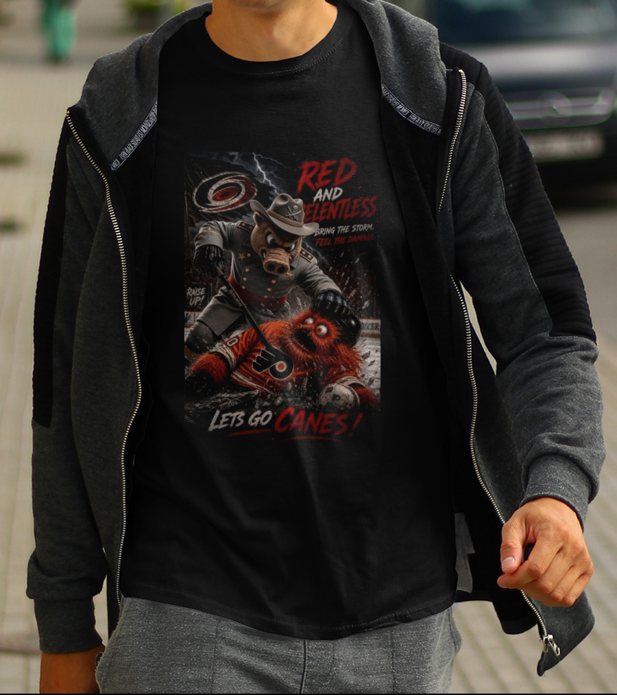 Red And Relentless Carolina Hurricanes Vs Philadelphia Flyers Let's Go Canes Bring The Storm Feel The Damage T-Shirt