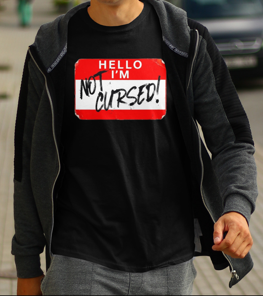 Hello I'm Not Cursed Name Tag Red Plaque T-Shirt