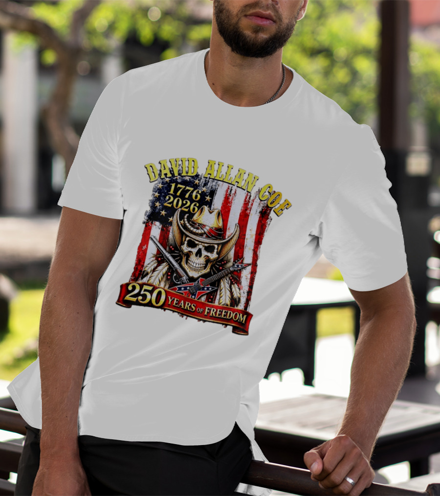 David Allan Coe 1776 2026 Skull Cowboy Hat American Flag 250 Years Of Freedom T-Shirt