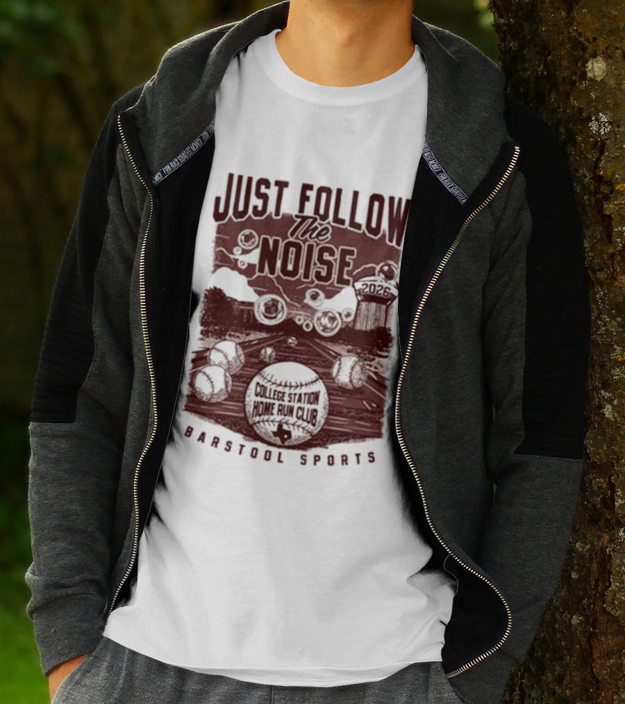Just Follow The Noise College World Series Barstool Sports T-Shirt