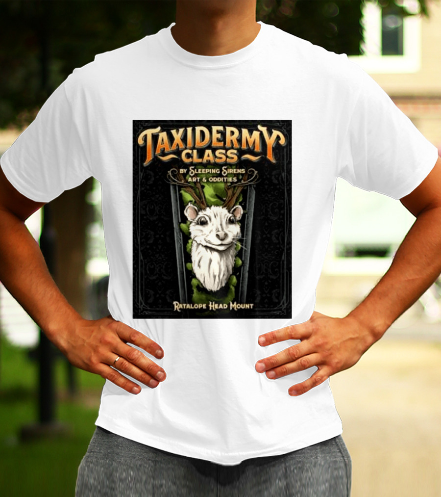 Taxidermy Class Sleeping Sirens Art Oddities Ratalope Head Mount T-Shirt