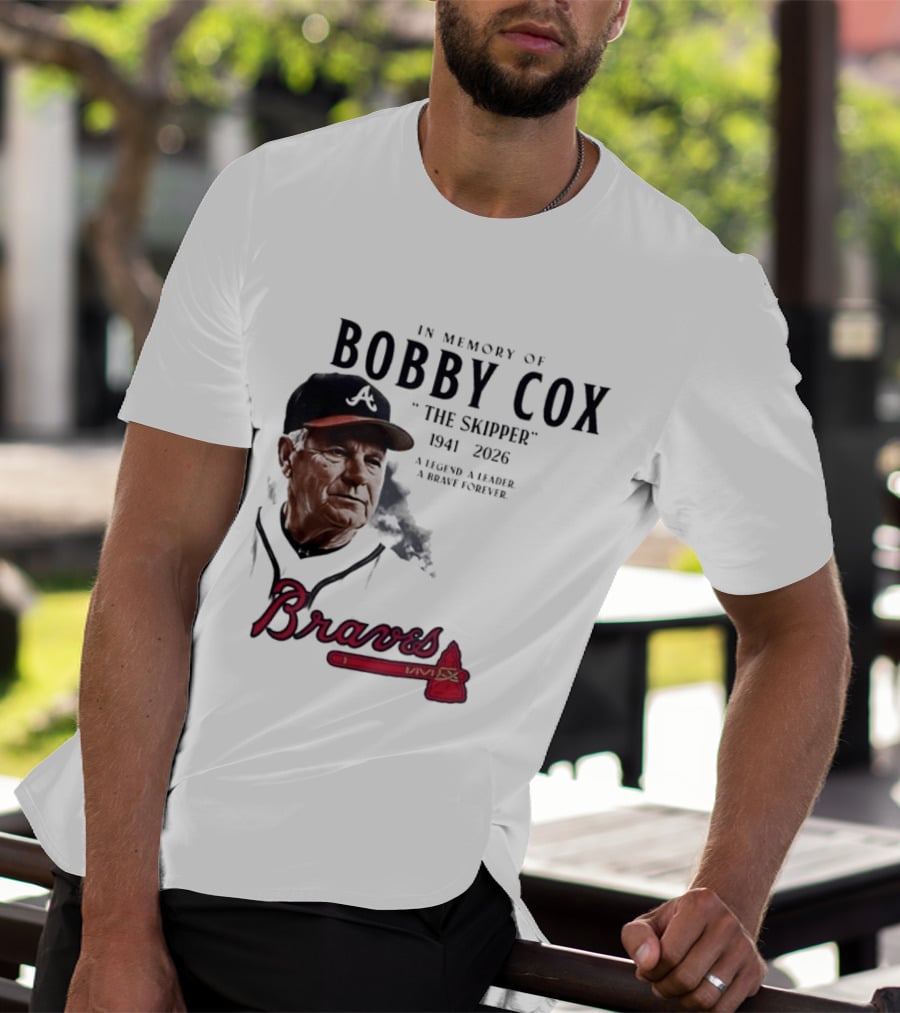 Atlanta Braves In Memory Of Bobby Cox The Skipper 1941 2026 A Legend A Leader A Brave Forever T-Shirt