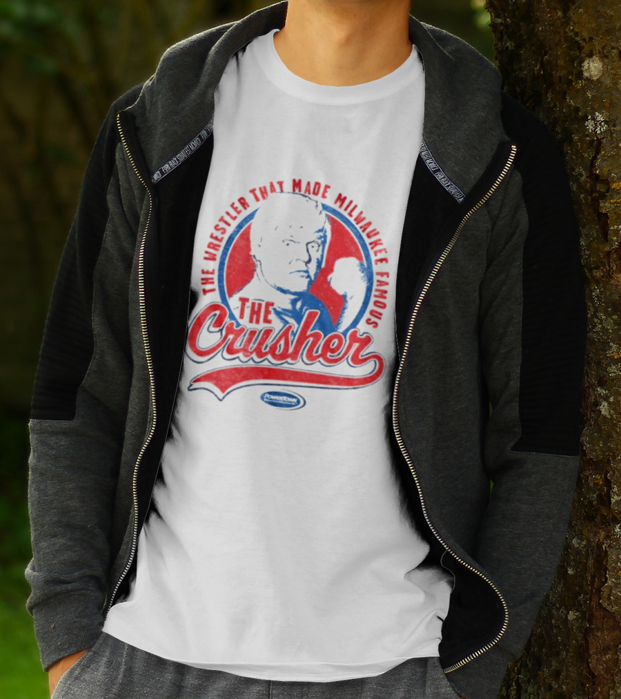 The Crusher The Wrestler That Made Milwaukee Famous T-Shirt