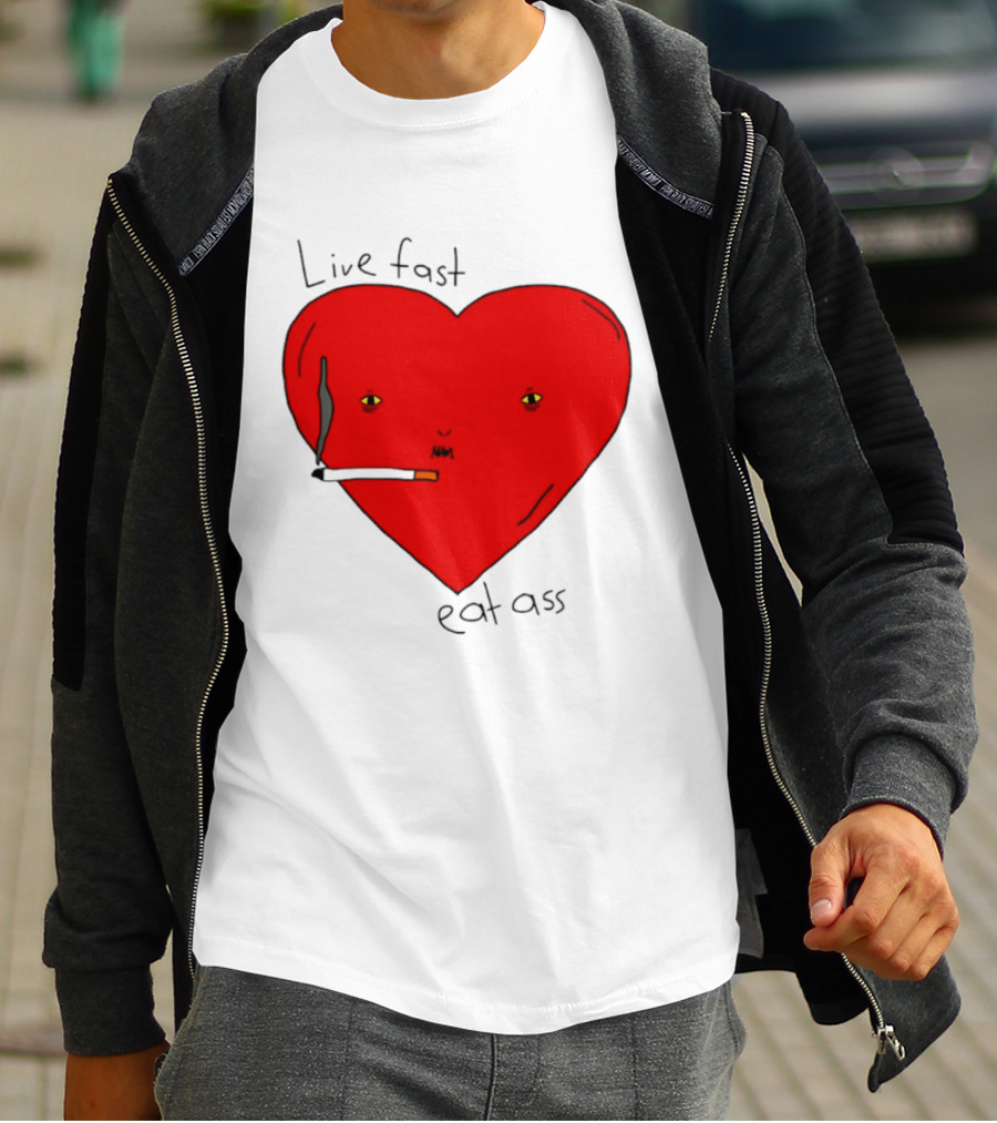 Live Fast Eat Ass Heart Smoking Cartoon T-Shirt