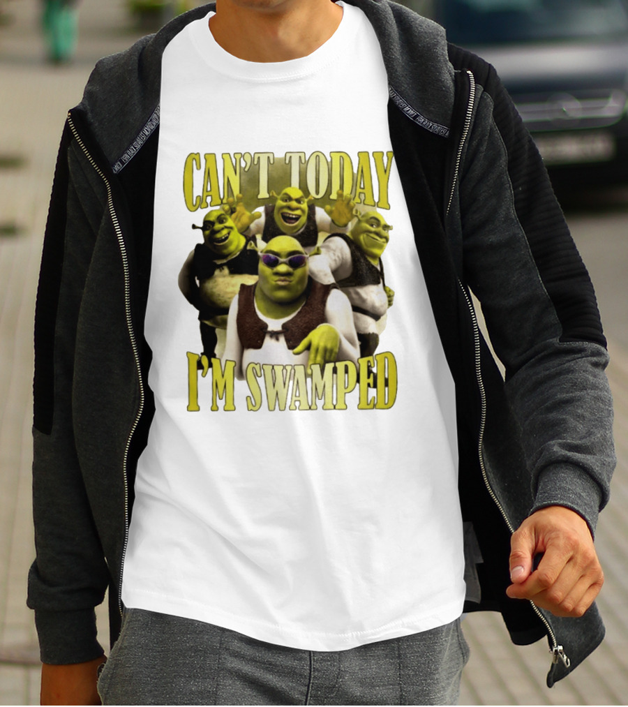 Can't Today I'm Swamped Shrek Characters Meme T-Shirt