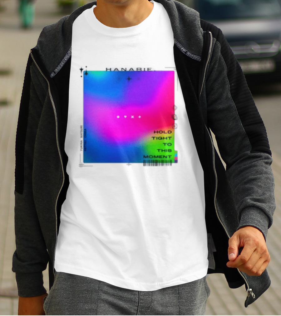 Hanabie Hold Tight To This Moment Vivid Neon Aesthetic T-Shirt