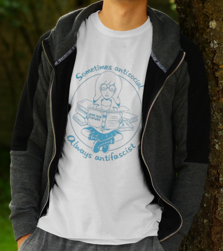 Sometimes Antisocial Always Antifascist Book Lover T-Shirt