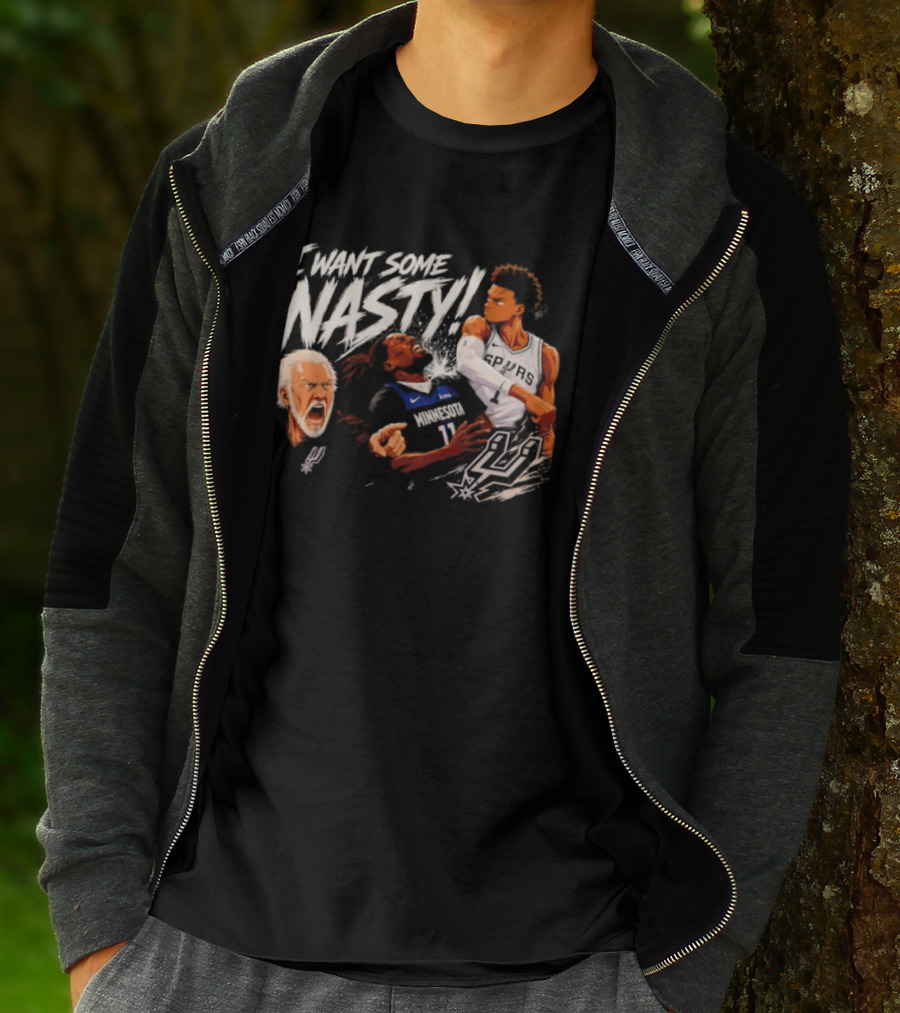 Gregg Popovich I Want Some Nasty Basketball Anthony Edwards Victor Wembanyama Spurs T-Shirt